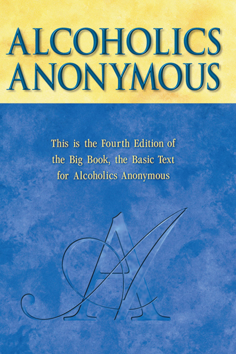 Big Book - Alcoholics Anonymous - Hard Cover