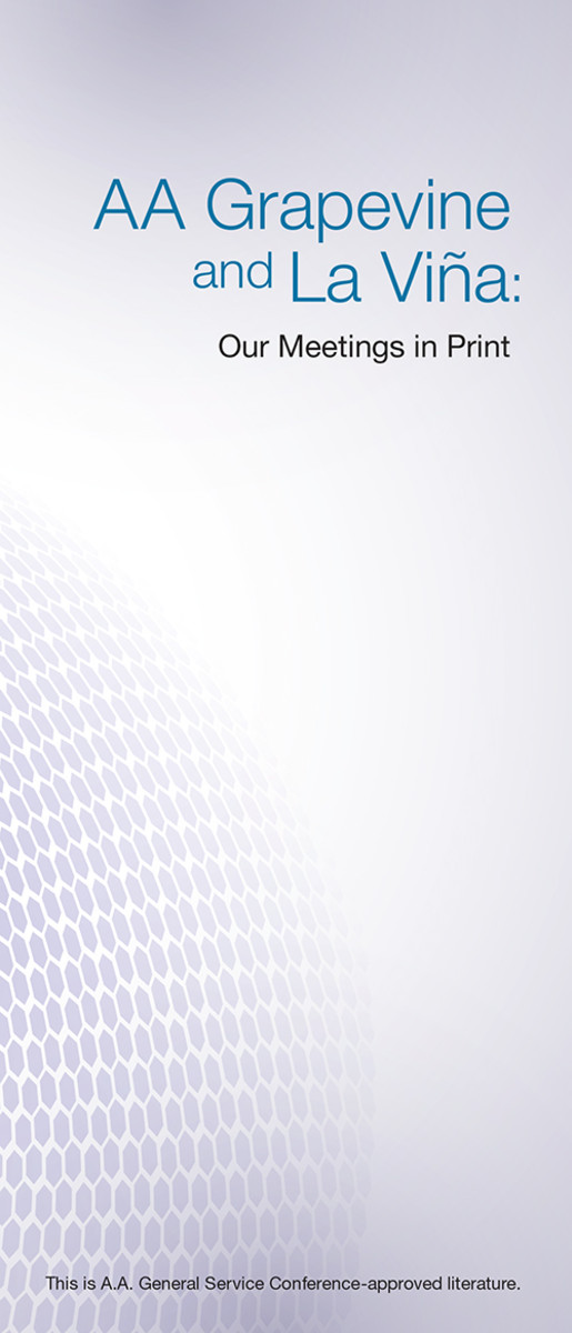 A.A. Grapevine and La Vina